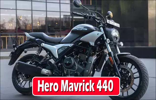 Hero Mavrick 440 : हीरो की सबसे पावरफुल बाइक हुई लॉन्च, डिजाइन देखकर भूल जाएंगे बुलेट, जानें क्या है कीमत